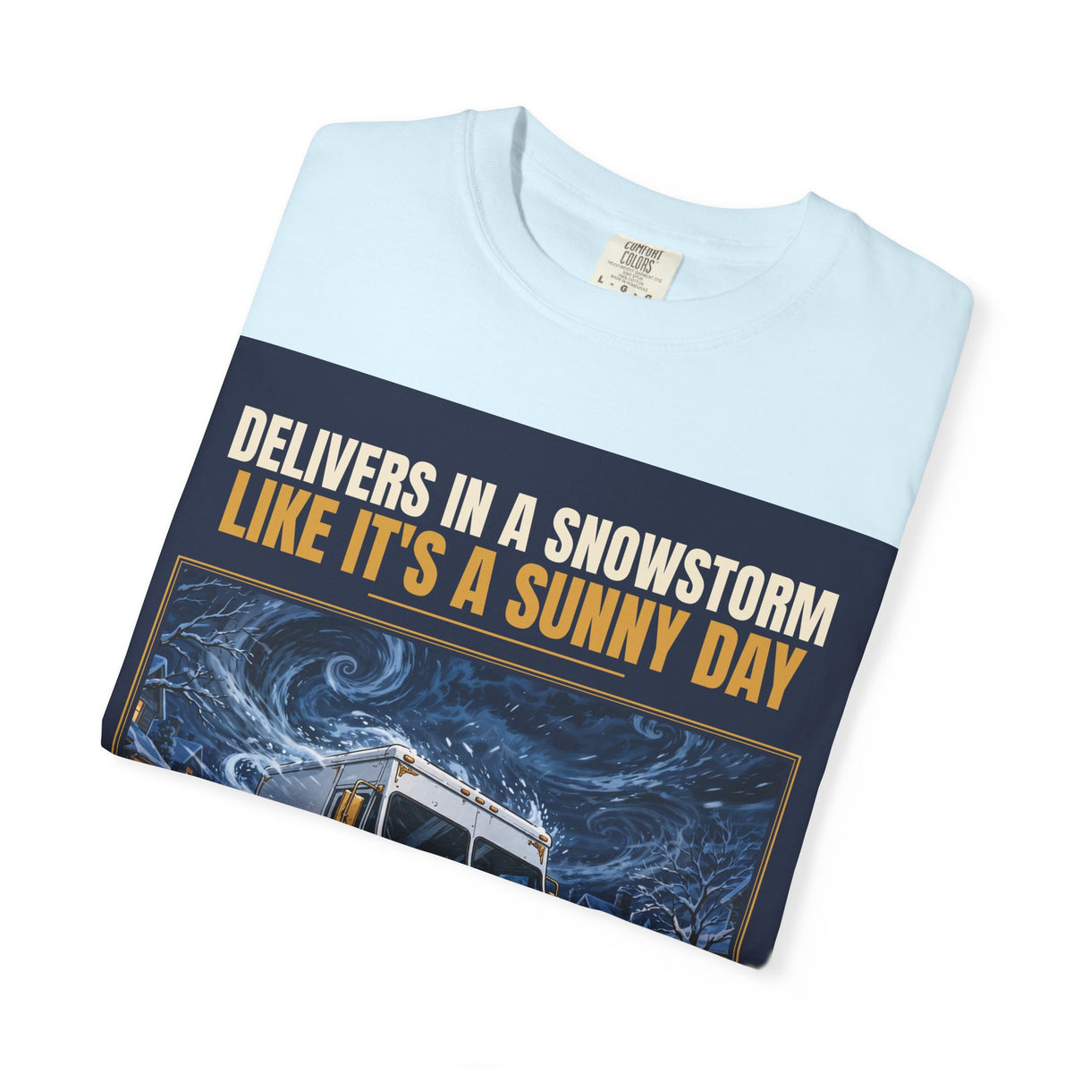 Mail Carrier T-Shirt - Snowstorm Delivery | Funny Mail Carrier Tee | Comfort Colors