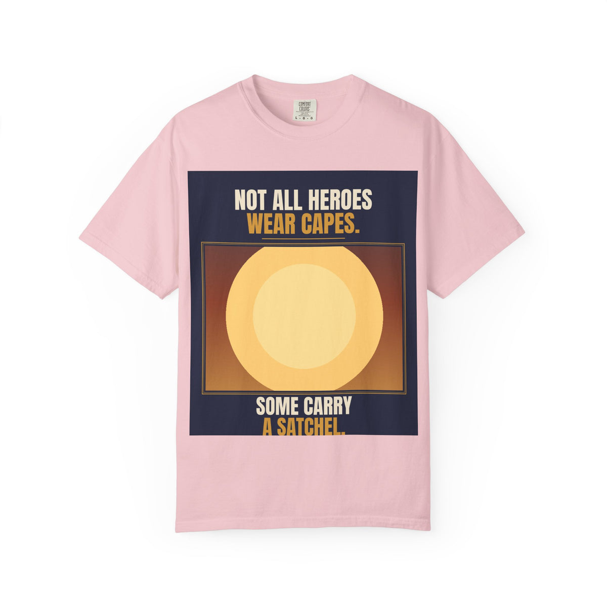 Mail Carrier T-Shirt - Not All Heroes | Funny Mail Carrier Tee | Comfort Colors