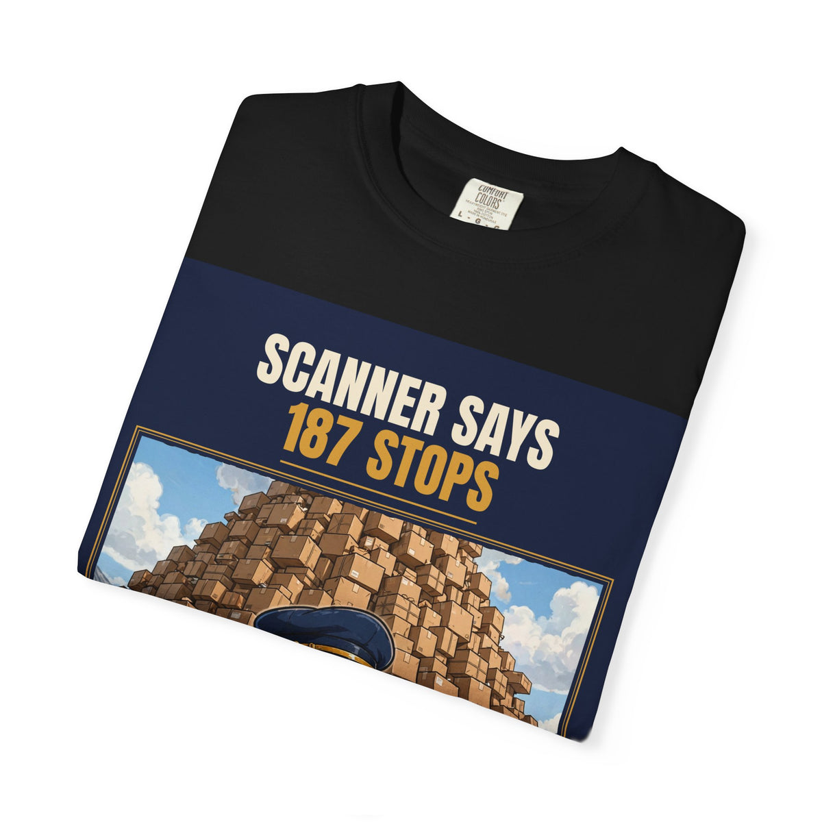 Mail Carrier T-Shirt - 187 Stops | Funny Mail Carrier Tee | Comfort Colors