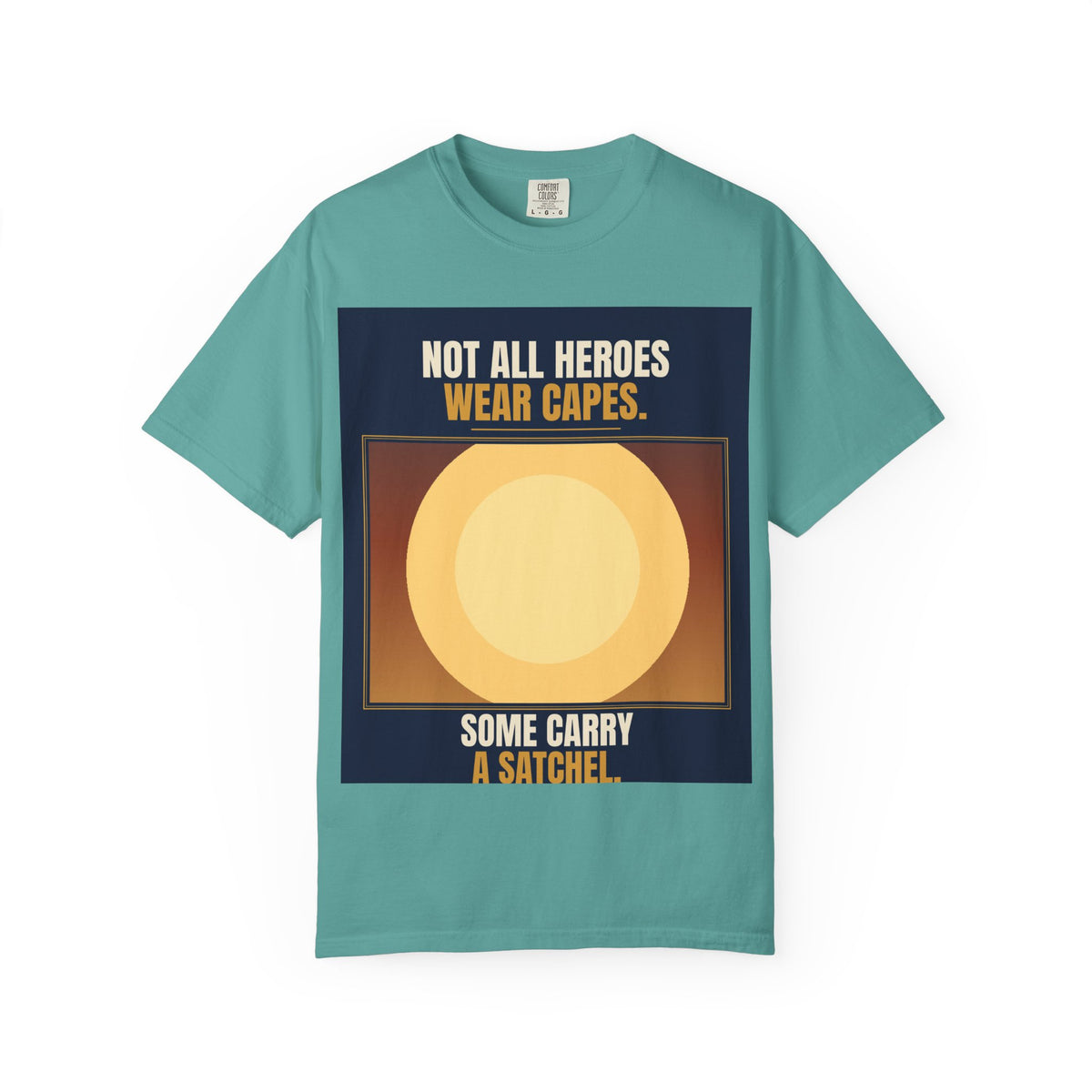 Mail Carrier T-Shirt - Not All Heroes | Funny Mail Carrier Tee | Comfort Colors