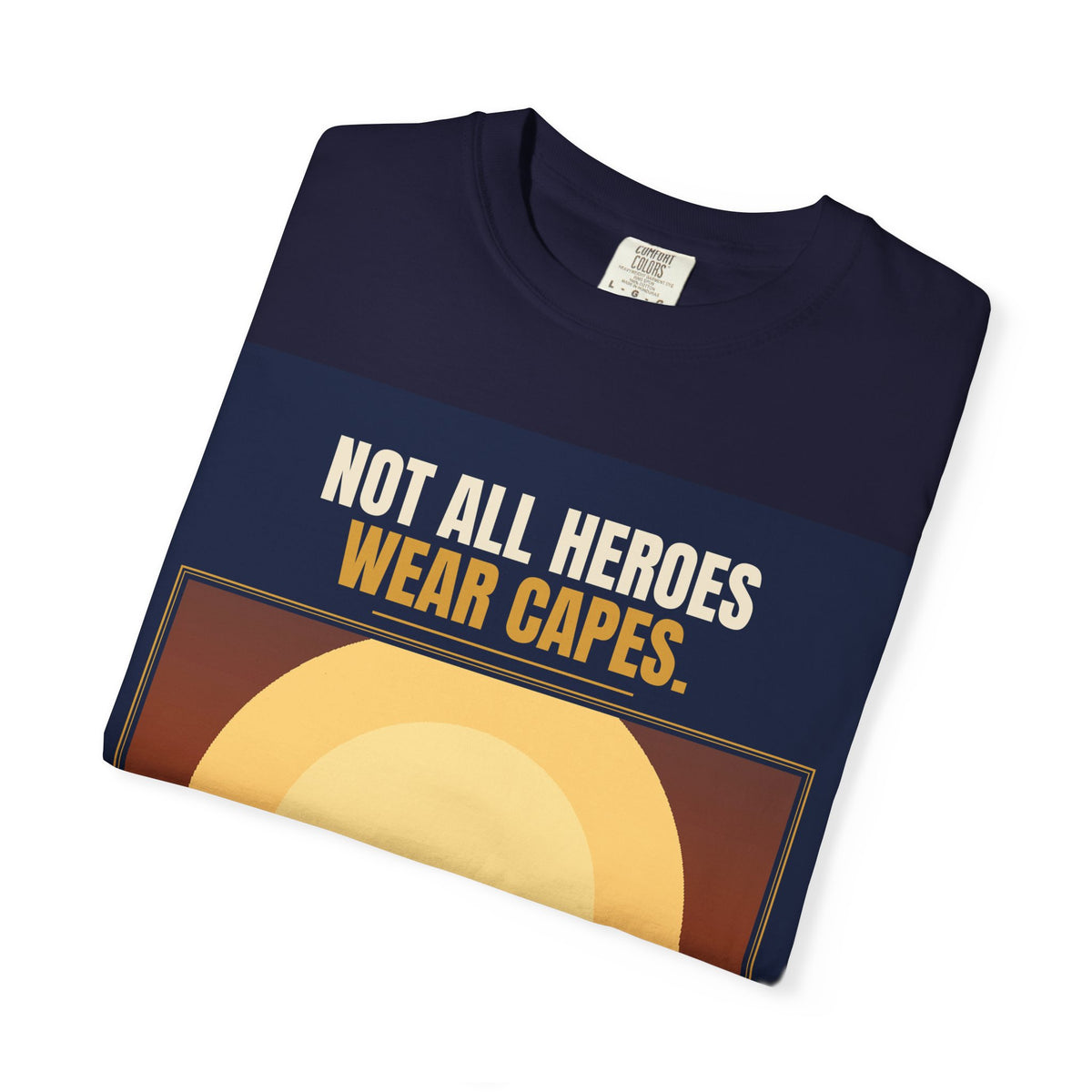 Mail Carrier T-Shirt - Not All Heroes | Funny Mail Carrier Tee | Comfort Colors
