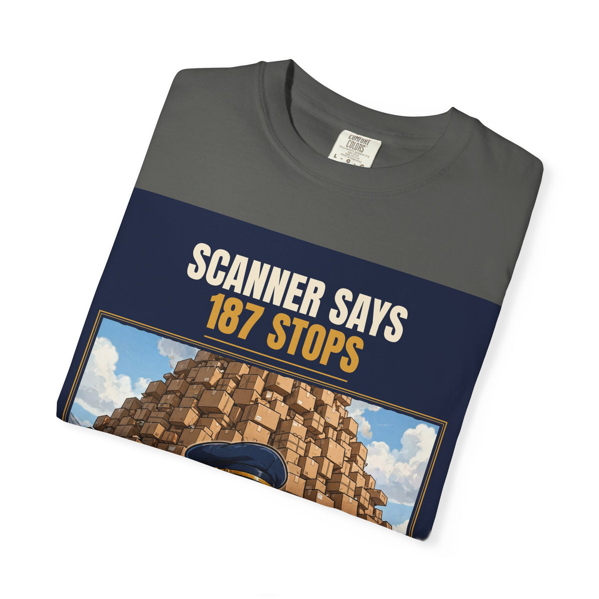 Mail Carrier T-Shirt - 187 Stops | Funny Mail Carrier Tee | Comfort Colors