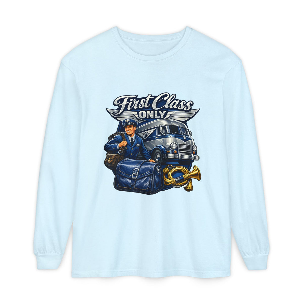 Mail Carrier Long Sleeve - First Class Only | Funny Mail Carrier Long Sleeve | Comfort Colors