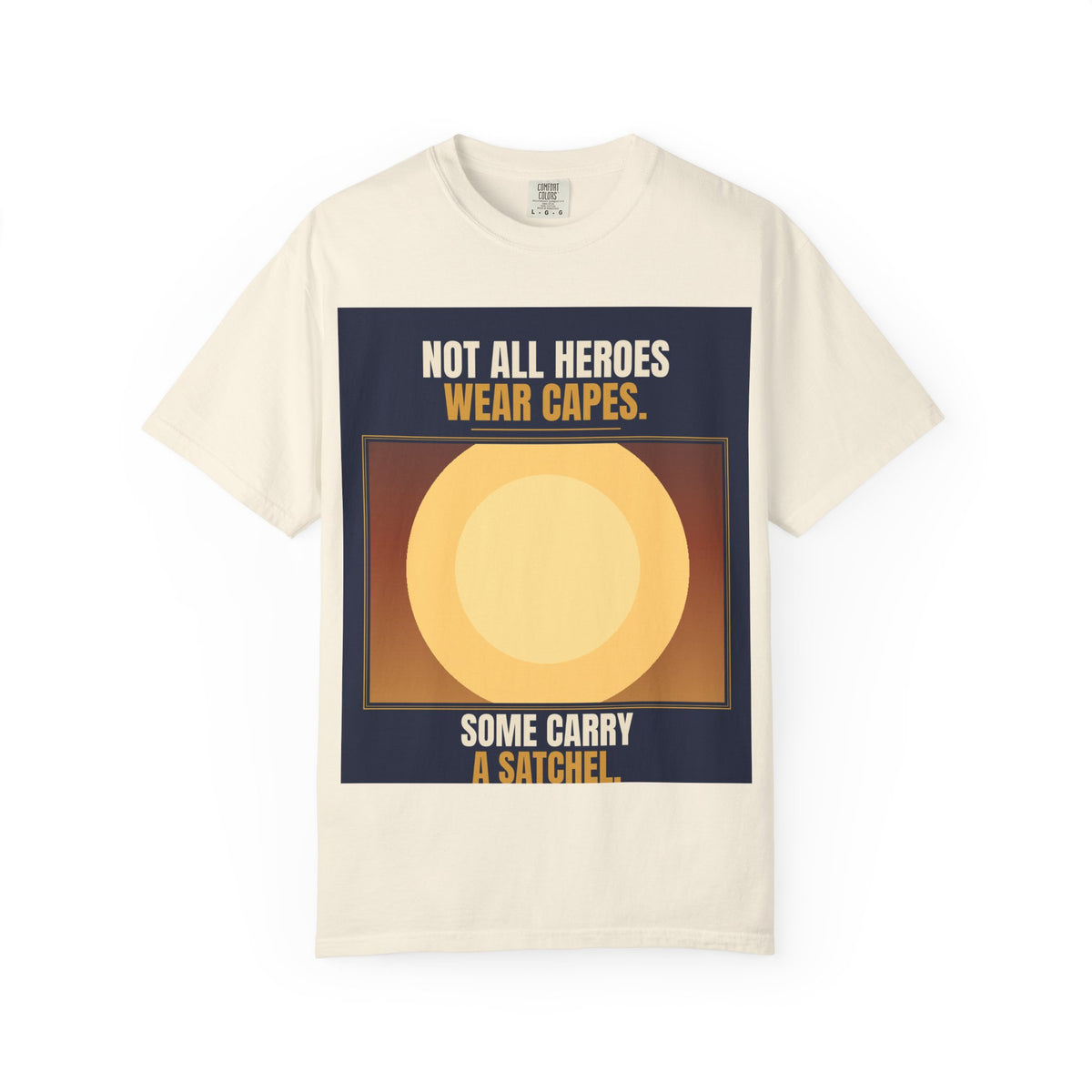 Mail Carrier T-Shirt - Not All Heroes | Funny Mail Carrier Tee | Comfort Colors