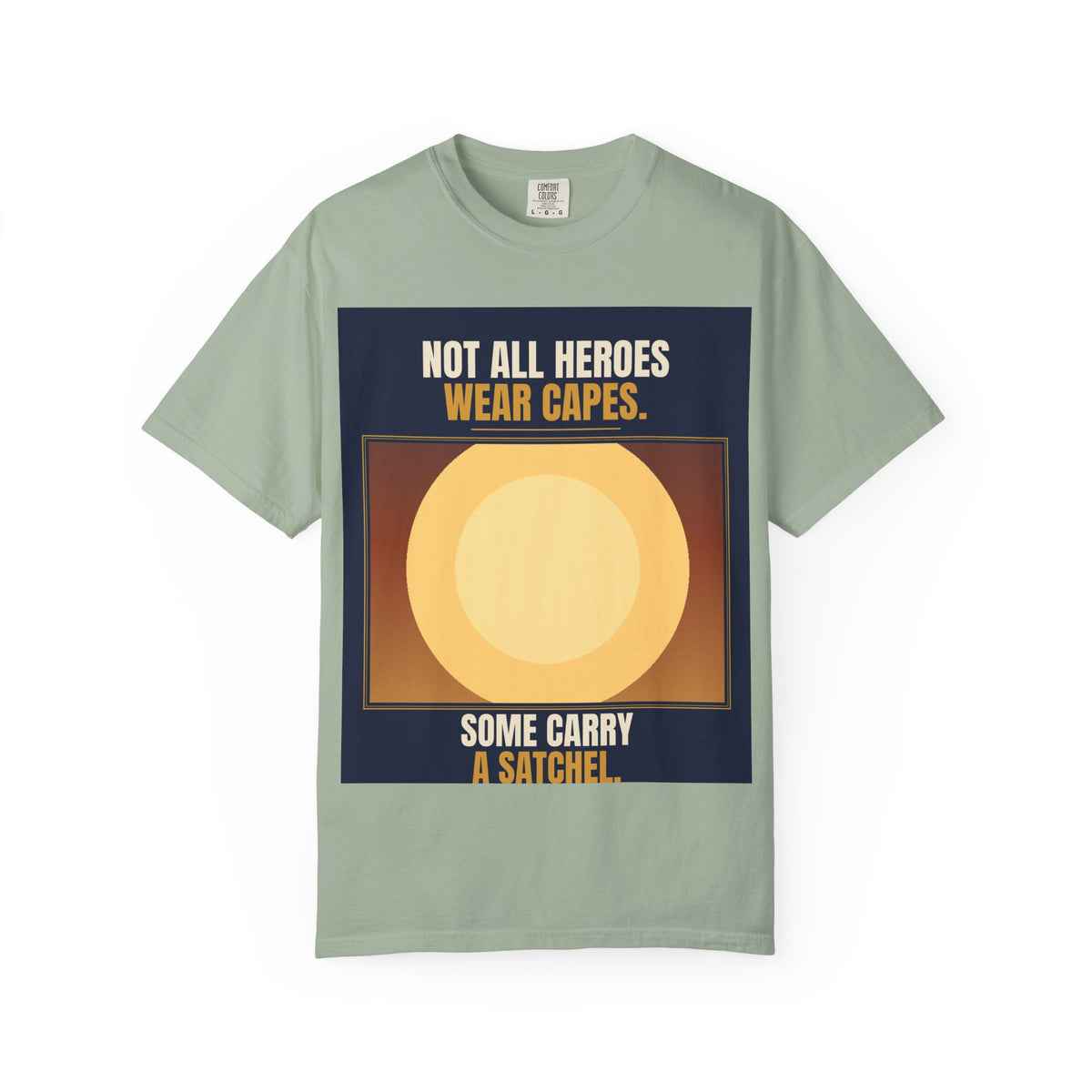 Mail Carrier T-Shirt - Not All Heroes | Funny Mail Carrier Tee | Comfort Colors