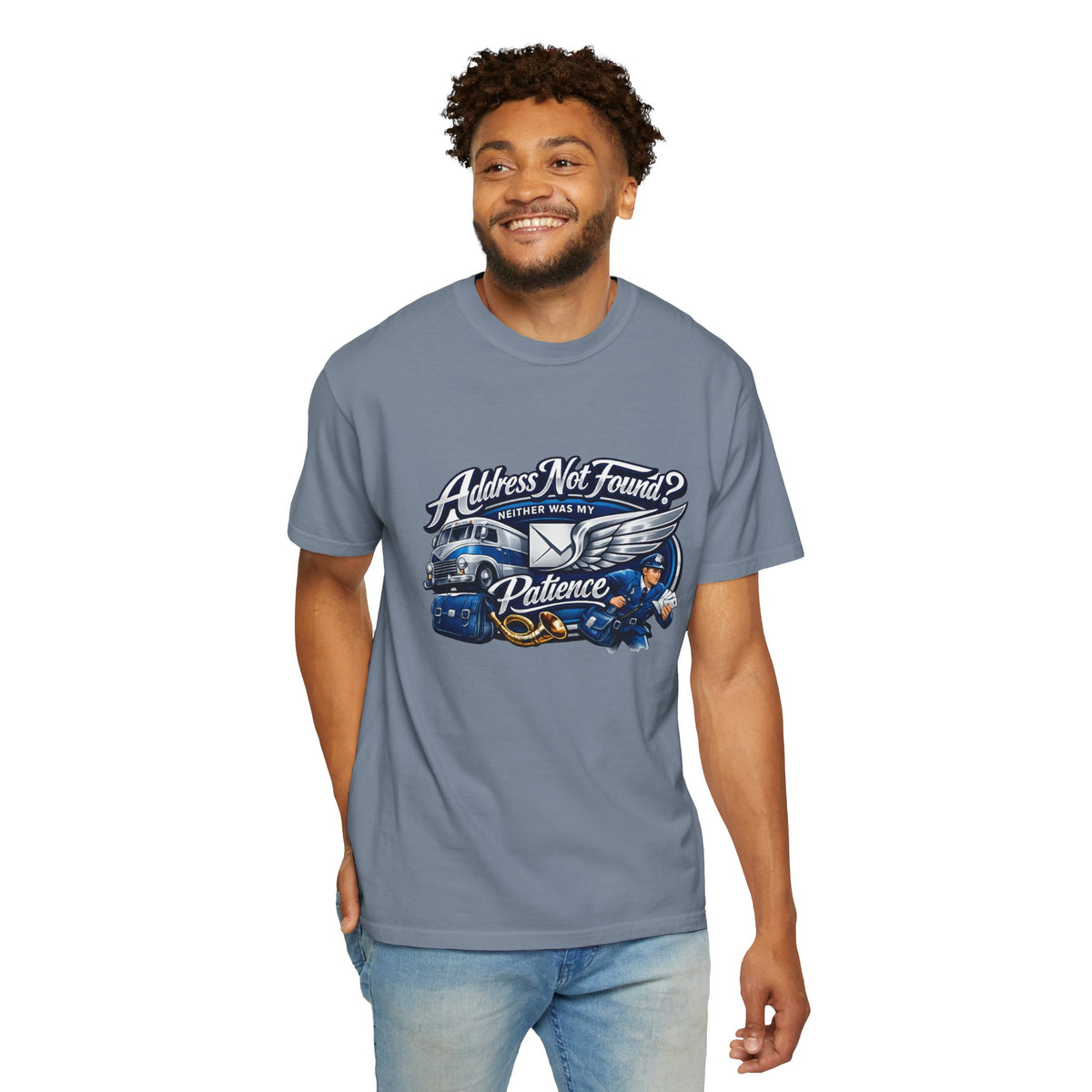 Mail Carrier T-Shirt - Address Not Found: Patience | Funny Mail Carrier Tee | Comfort Colors | Comfort Colors® 1717