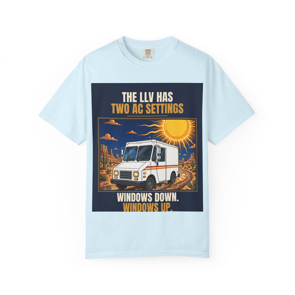 Mail Carrier T-Shirt - Two AC Settings | Funny Mail Carrier Tee | Comfort Colors