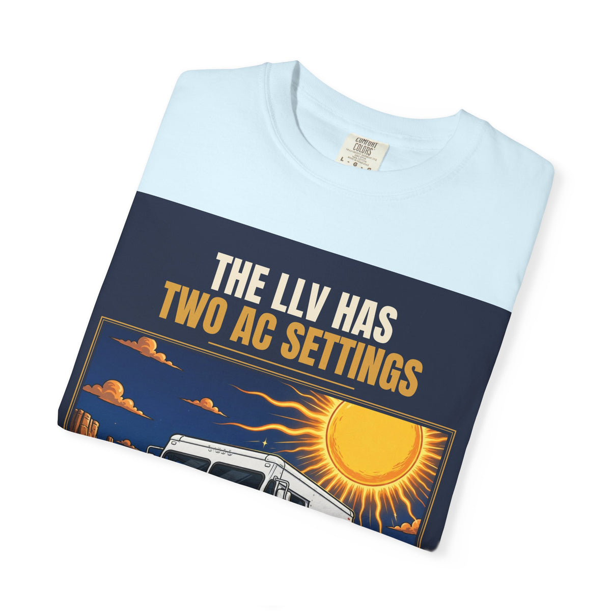 Mail Carrier T-Shirt - Two AC Settings | Funny Mail Carrier Tee | Comfort Colors