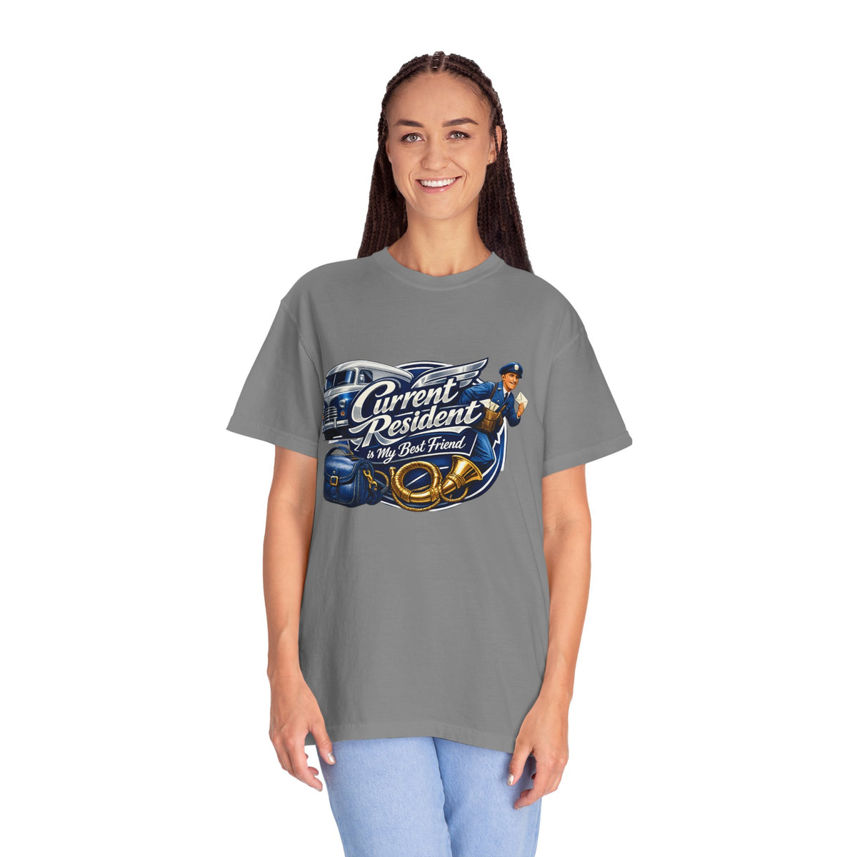 Mail Carrier T-Shirt - Current Resident Is My Best Friend | Funny Mail Carrier Tee | Comfort Colors | Comfort Colors® 1717