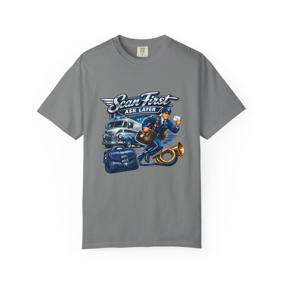 Mail Carrier T-Shirt - Scan First, Ask Later | Funny Mail Carrier Tee | Comfort Colors | Comfort Colors® 1717