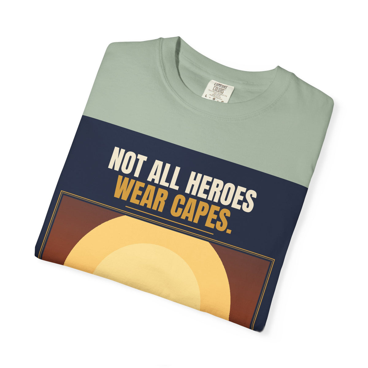 Mail Carrier T-Shirt - Not All Heroes | Funny Mail Carrier Tee | Comfort Colors