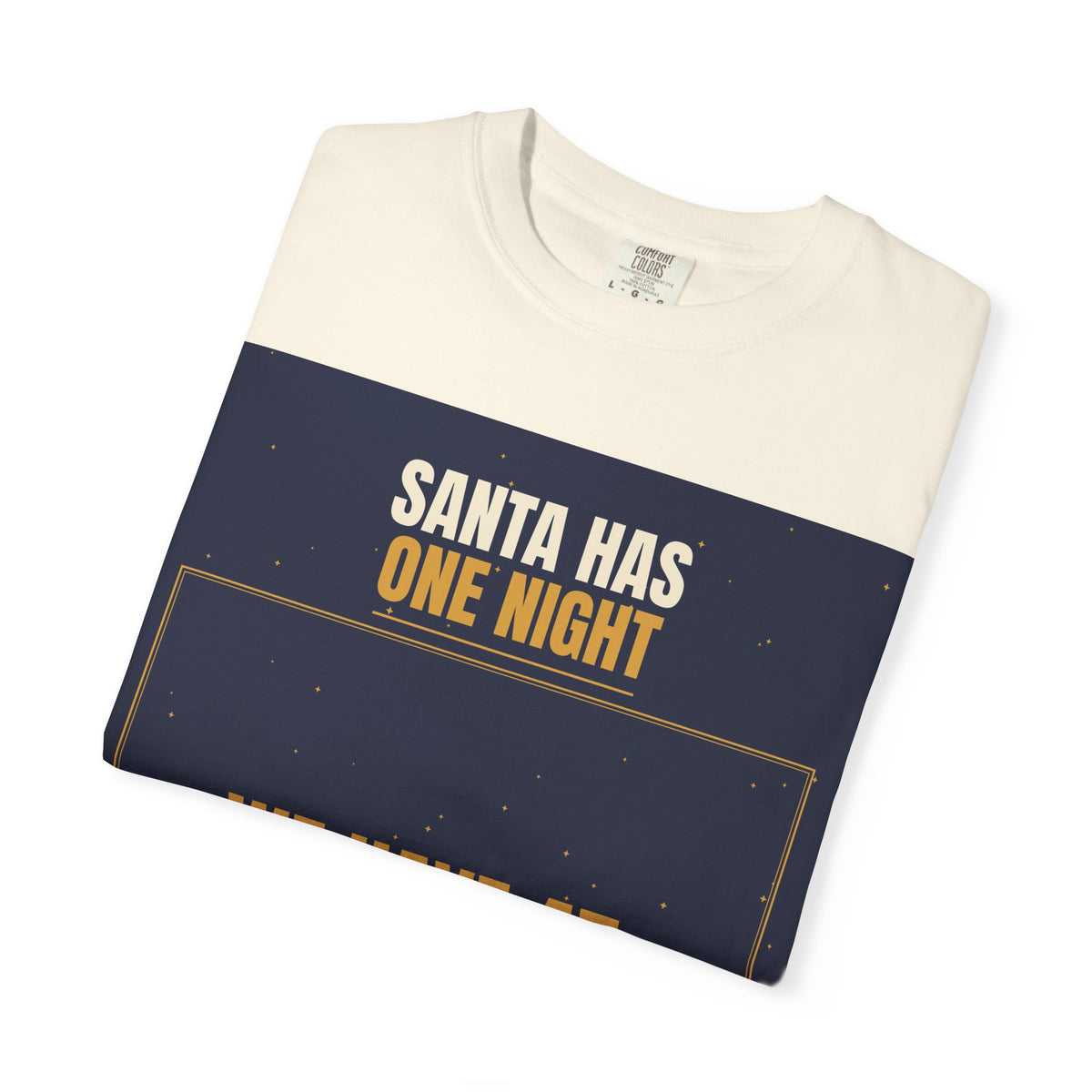 Mail Carrier T-Shirt - Santa Has One Night | Funny Mail Carrier Tee | Comfort Colors