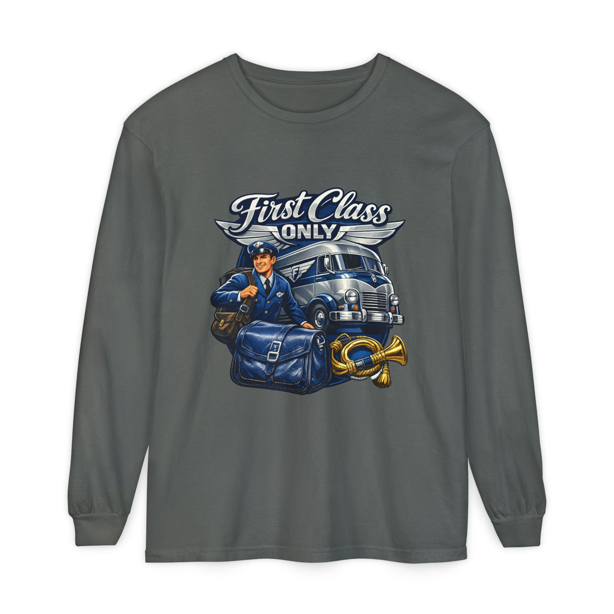 Mail Carrier Long Sleeve - First Class Only | Funny Mail Carrier Long Sleeve | Comfort Colors