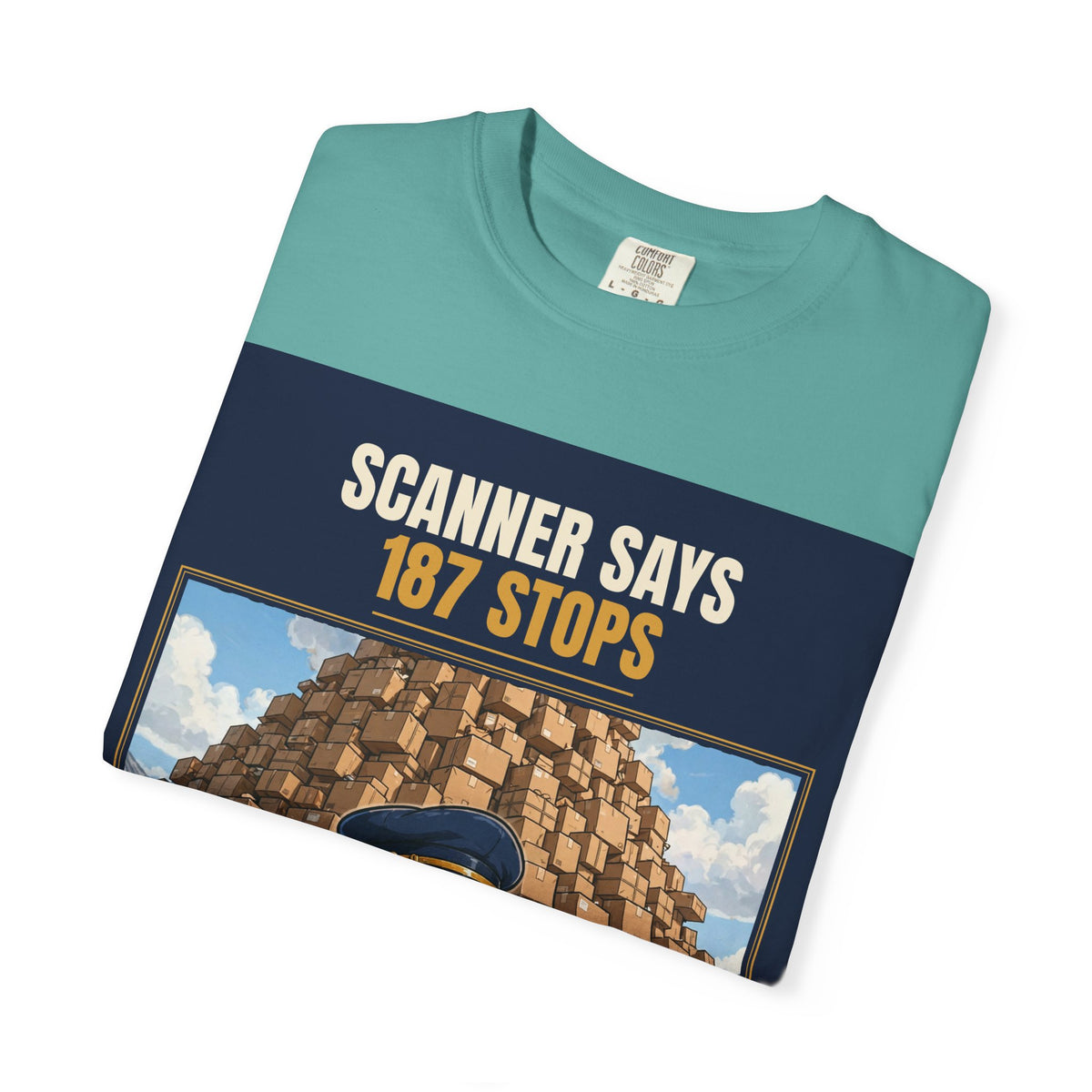 Mail Carrier T-Shirt - 187 Stops | Funny Mail Carrier Tee | Comfort Colors