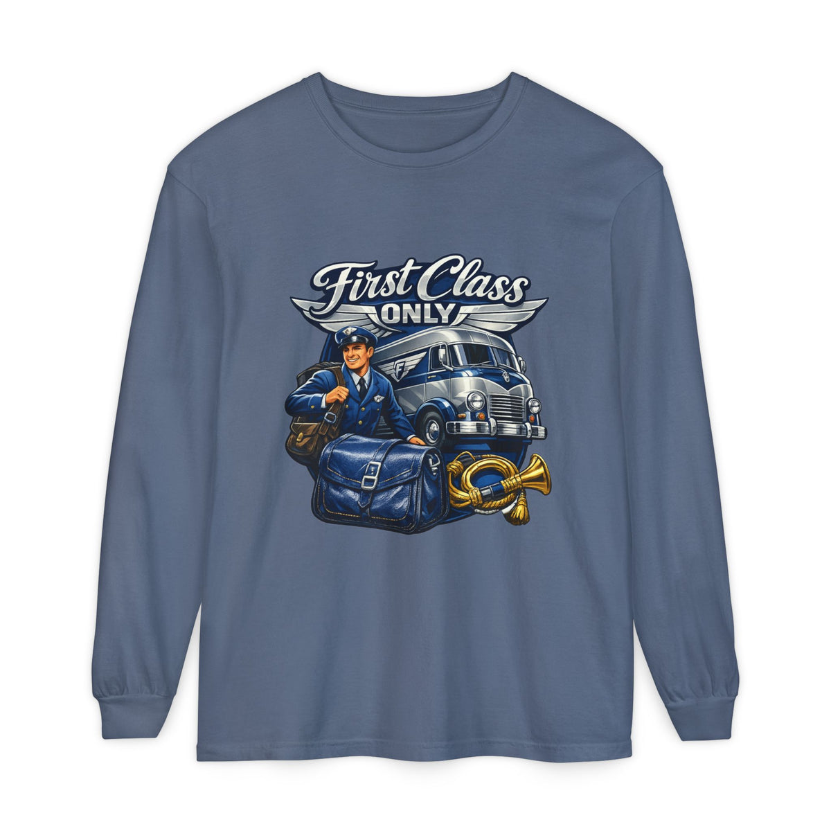 Mail Carrier Long Sleeve - First Class Only | Funny Mail Carrier Long Sleeve | Comfort Colors