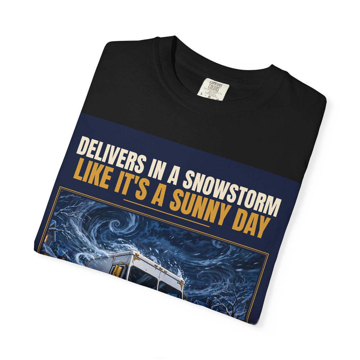 Mail Carrier T-Shirt - Snowstorm Delivery | Funny Mail Carrier Tee | Comfort Colors