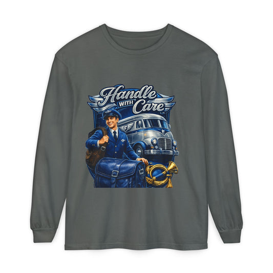 Mail Carrier Long Sleeve - Handle With Care | Funny Mail Carrier Long Sleeve | Comfort Colors