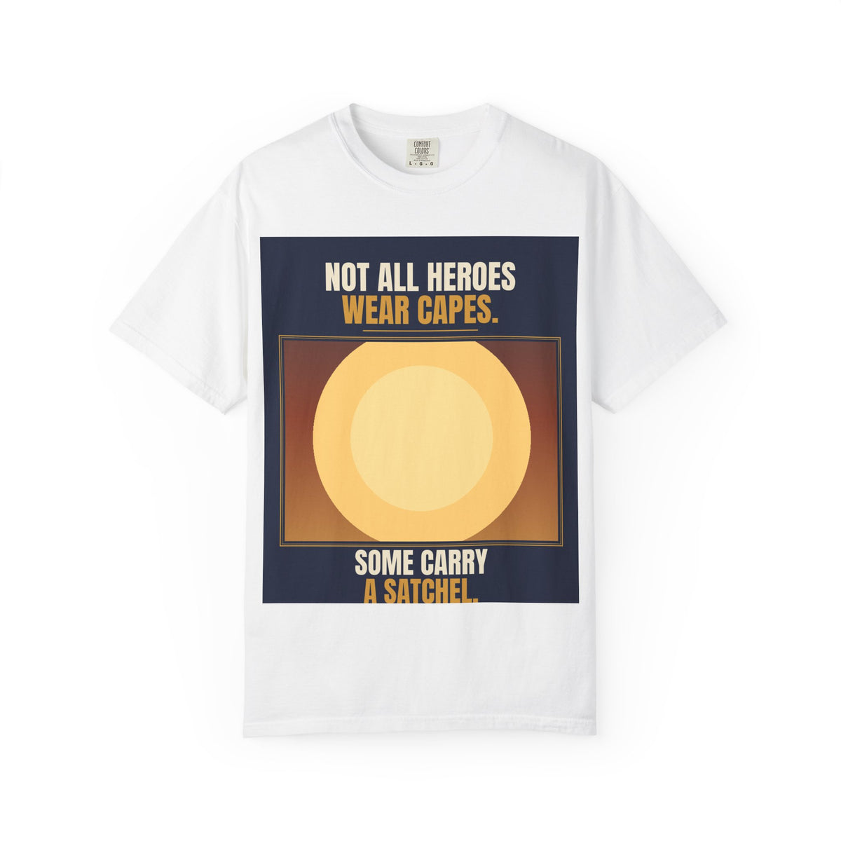 Mail Carrier T-Shirt - Not All Heroes | Funny Mail Carrier Tee | Comfort Colors