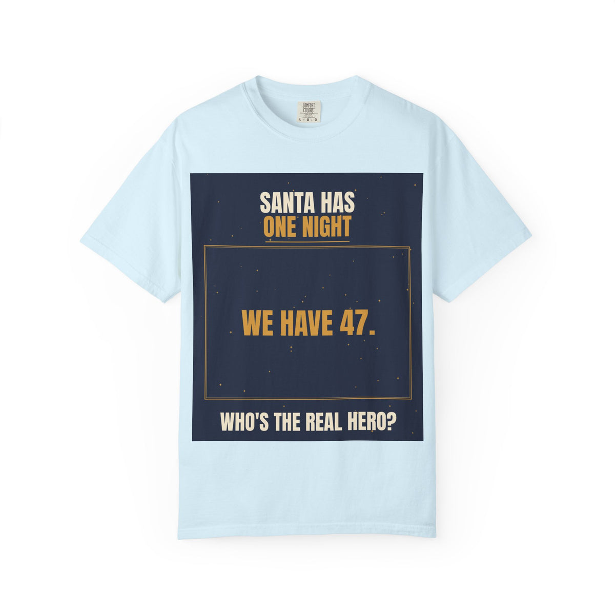 Mail Carrier T-Shirt - Santa Has One Night | Funny Mail Carrier Tee | Comfort Colors
