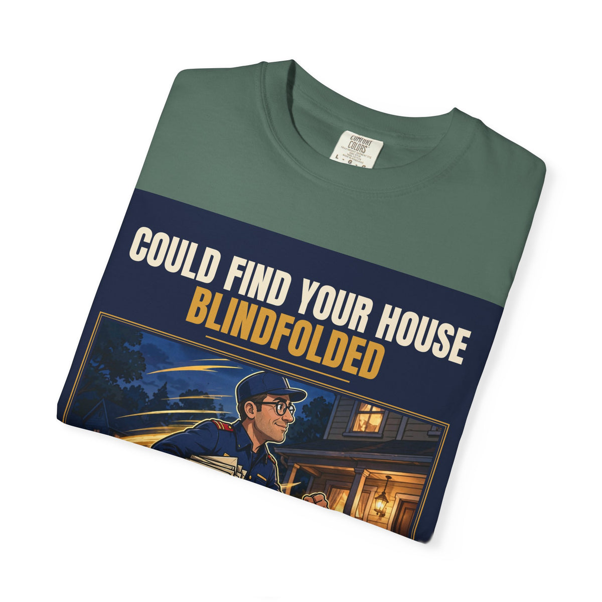 Mail Carrier T-Shirt - Blindfolded | Funny Mail Carrier Tee | Comfort Colors