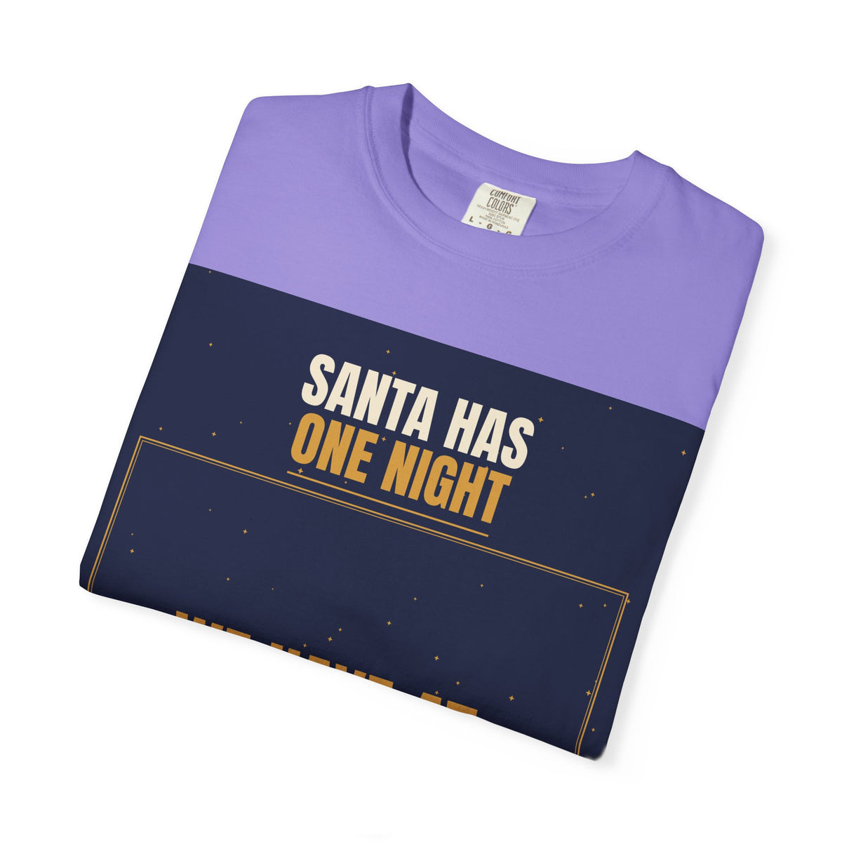 Mail Carrier T-Shirt - Santa Has One Night | Funny Mail Carrier Tee | Comfort Colors