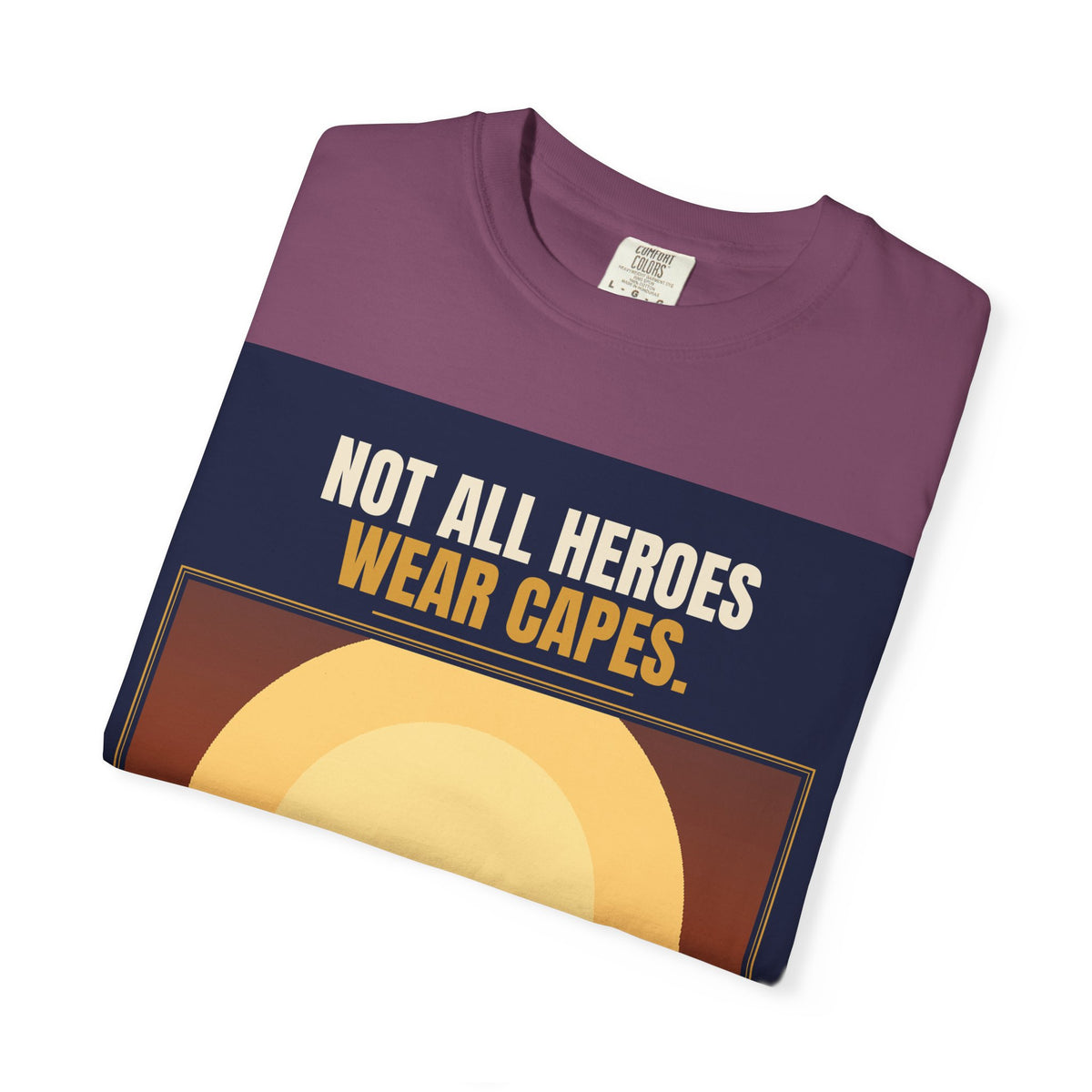 Mail Carrier T-Shirt - Not All Heroes | Funny Mail Carrier Tee | Comfort Colors