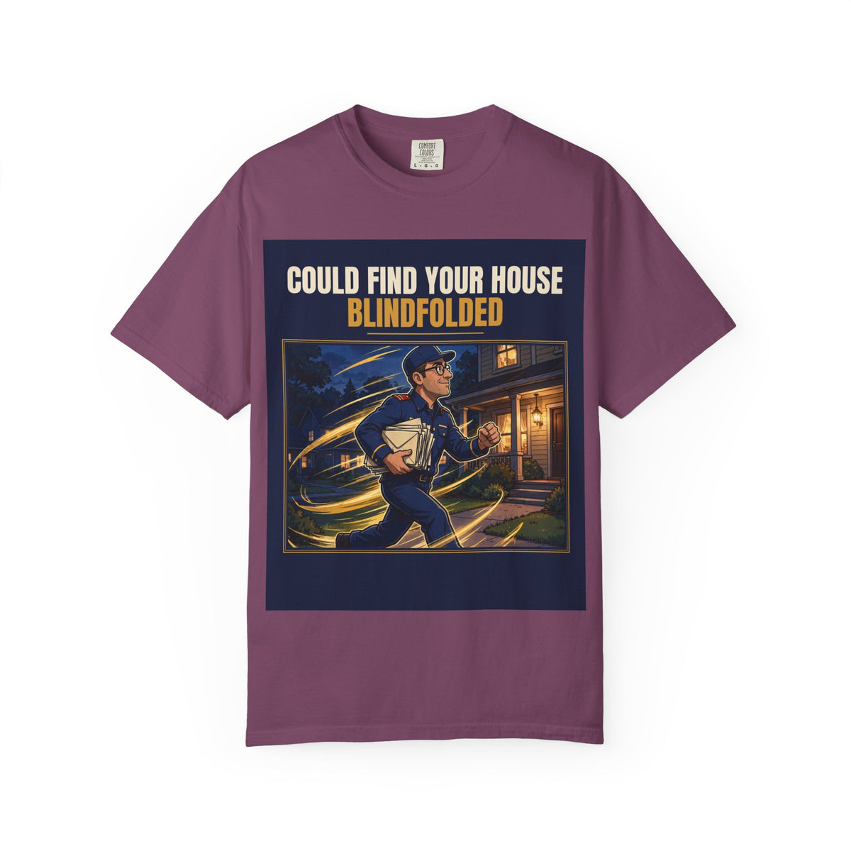 Mail Carrier T-Shirt - Blindfolded | Funny Mail Carrier Tee | Comfort Colors