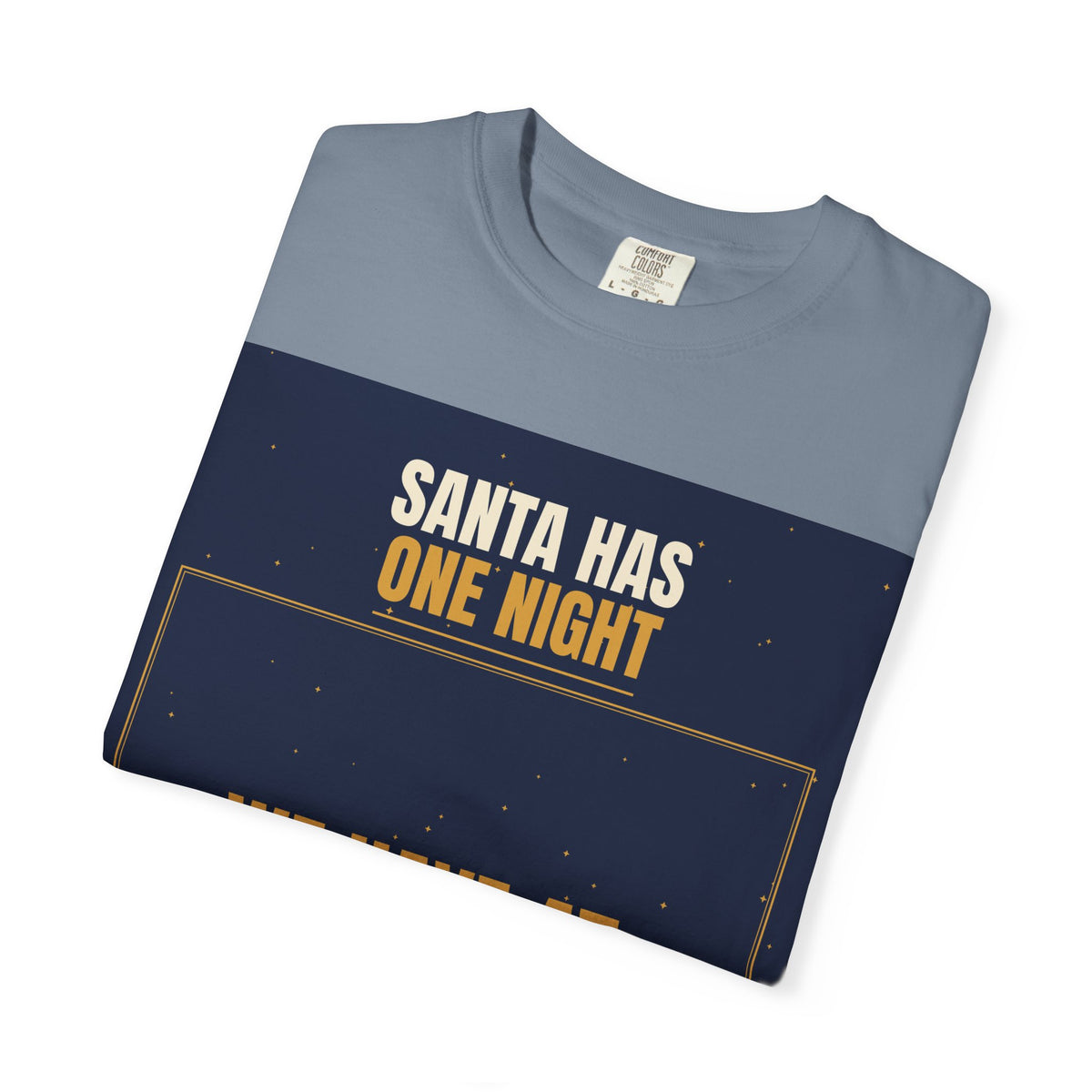 Mail Carrier T-Shirt - Santa Has One Night | Funny Mail Carrier Tee | Comfort Colors
