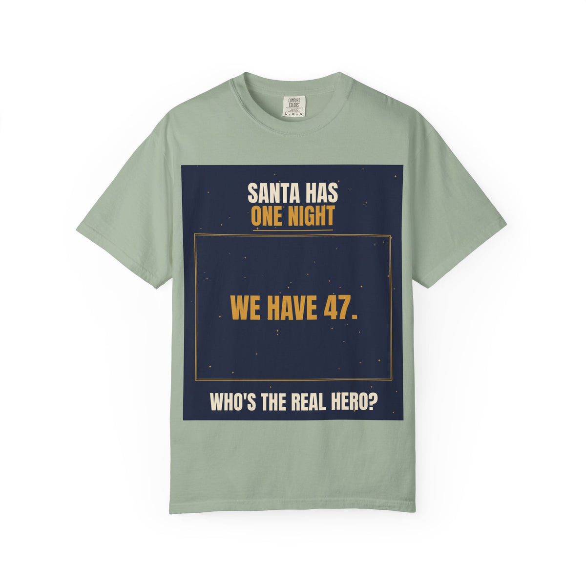 Mail Carrier T-Shirt - Santa Has One Night | Funny Mail Carrier Tee | Comfort Colors