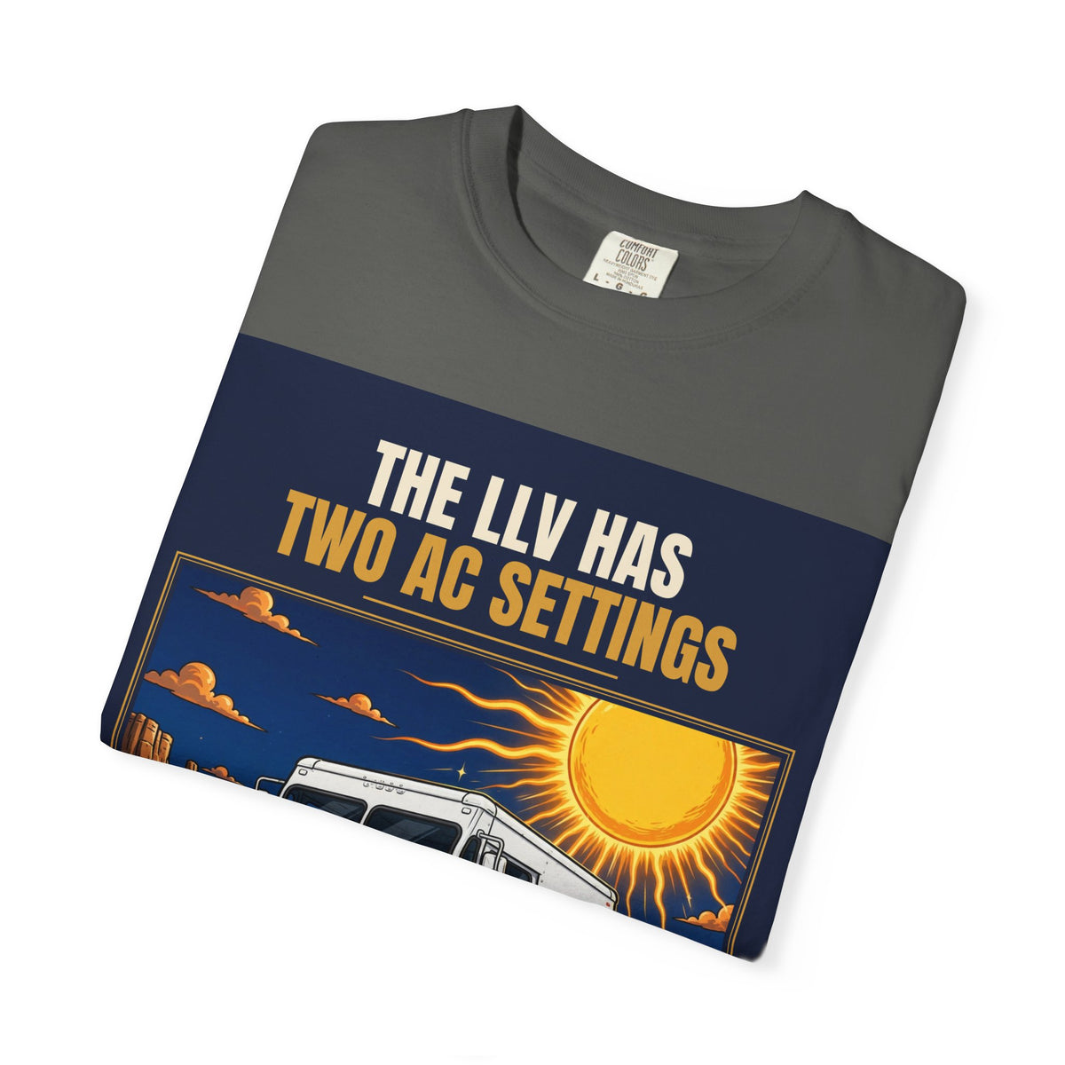 Mail Carrier T-Shirt - Two AC Settings | Funny Mail Carrier Tee | Comfort Colors