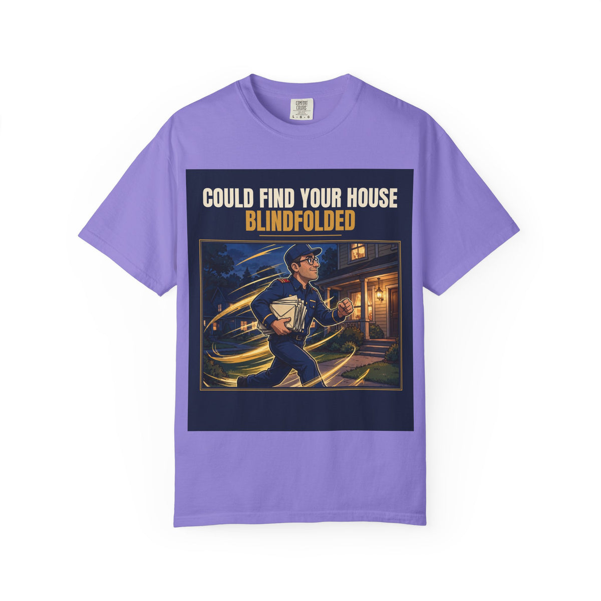Mail Carrier T-Shirt - Blindfolded | Funny Mail Carrier Tee | Comfort Colors