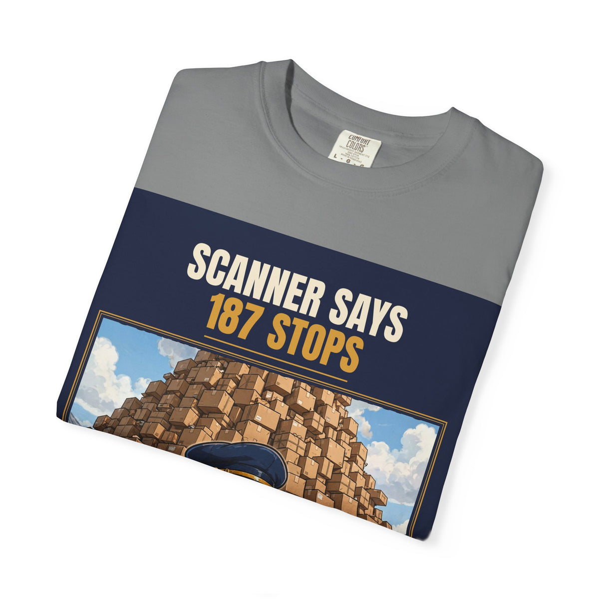 Mail Carrier T-Shirt - 187 Stops | Funny Mail Carrier Tee | Comfort Colors