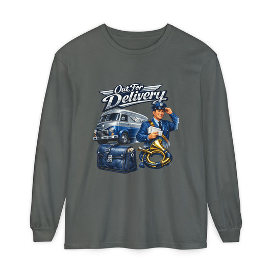 Mail Carrier Long Sleeve - Out for Delivery | Funny Mail Carrier Long Sleeve | Comfort Colors