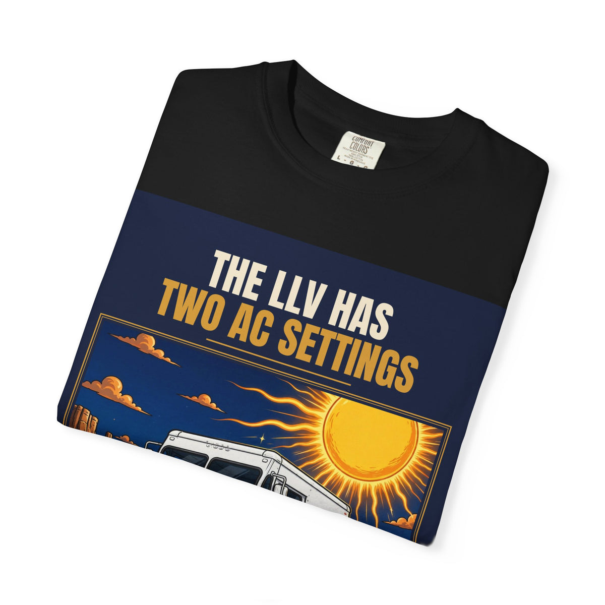 Mail Carrier T-Shirt - Two AC Settings | Funny Mail Carrier Tee | Comfort Colors