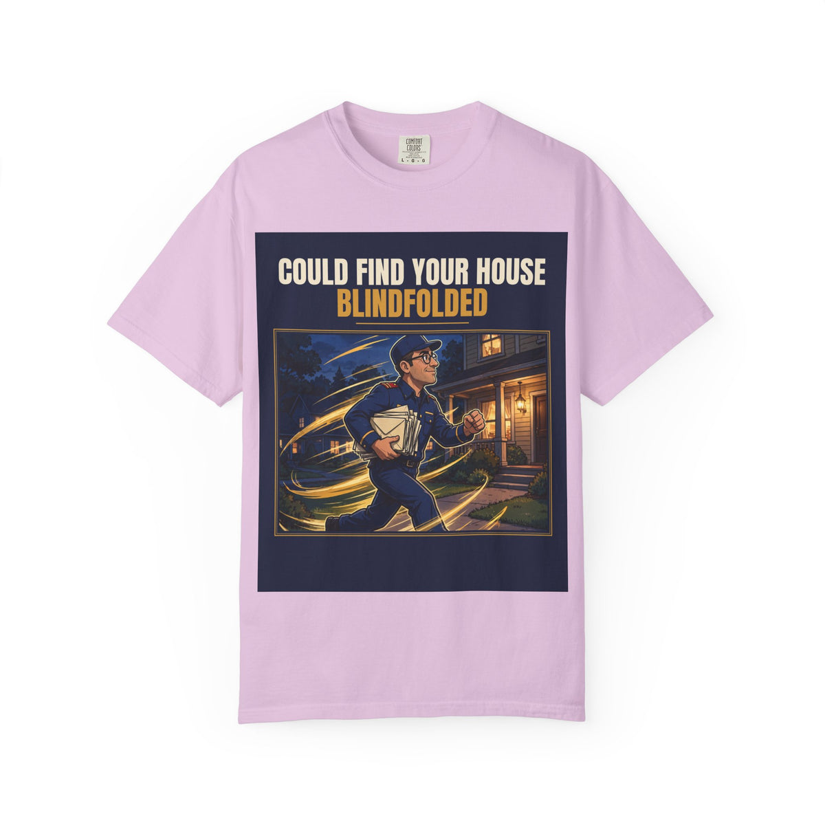Mail Carrier T-Shirt - Blindfolded | Funny Mail Carrier Tee | Comfort Colors